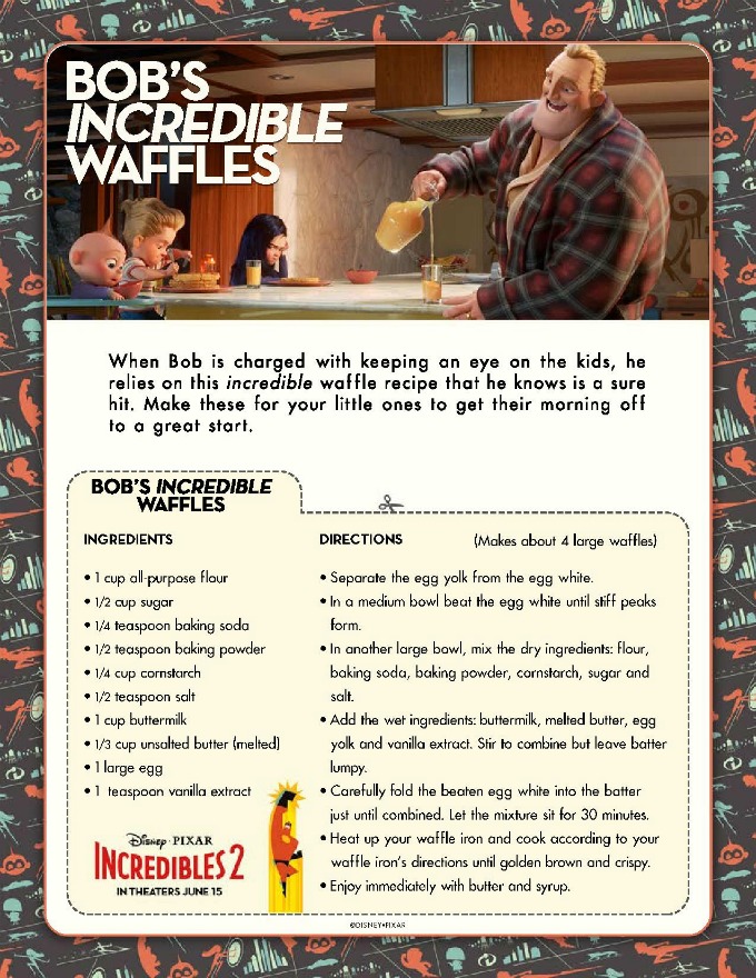 Incredibles 2 Bob's Incredibles Waffles Recipes 