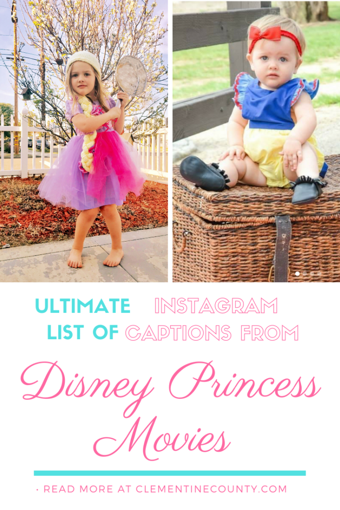 The Ultimate List of Disney Princess Movie Quotes for your Instagram captions. 