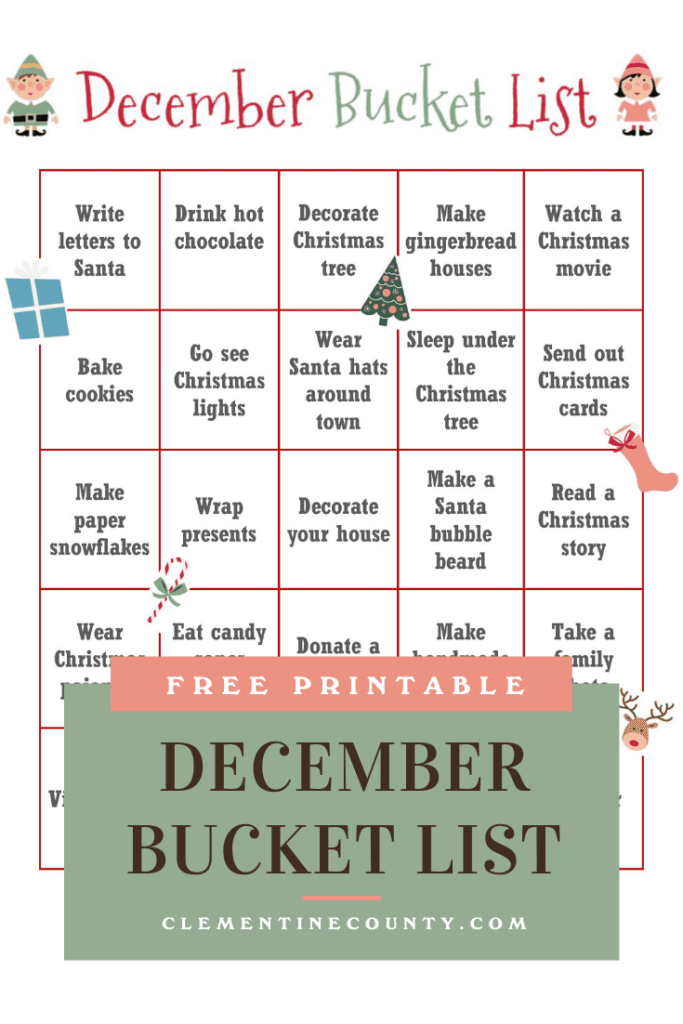 FREE Printable December Bucket List.  Two options include one filled with holiday bucket list ideas & another is blank! 