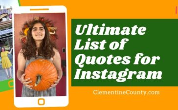 Ultimate List of Quotes for Instagram Captions